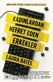 Kadınlardan Nefret Eden Erkekler