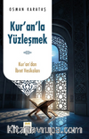 Kur'an'la Yüzleşmek