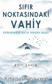 Sıfır Noktasındaki Vahiy