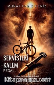 Servisteki Kalem / Pedal