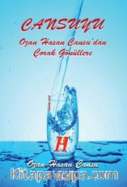 Cansuyu <br /> Ozan Hasan Cansu'dan Çorak Gönüllere