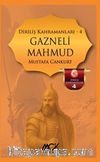 Gazneli Mahmud / Diriliş Kahramanları 4