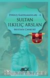 Sultan II.Kılıç Arslan / Diriliş Kahramanları 6