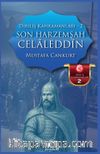 Son Harzemşah: Celaleddin / Diriliş Kahramanları 2