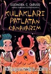 Kulakları Patlayan Canavarım