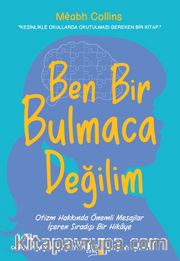 Ben Bi̇r Bulmaca Deği̇li̇m