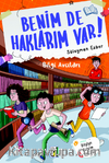 Benim de Haklarım Var 7 / Bilgi Avcıları