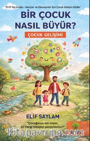 Bir Çocuk Nasıl Büyür?
