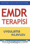 EMDR Terapisi Uygulama Kılavuzu