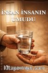 İnsan İnsanın Umudu