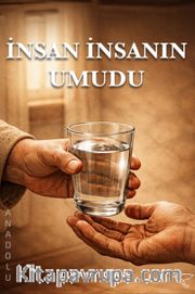 İnsan İnsanın Umudu