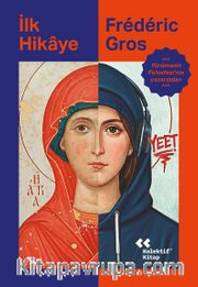 İlk Hikaye