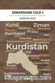 Zimanname Cild 1 <br /> Ziman Û Netewe - Patriyotîzma Zimanî Û Welatparêzî