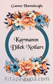 Karmanın Dilek Notları