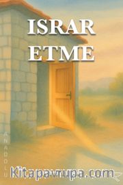 Israr Etme