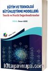 Eğitim ve Teknoloji Bütünleştirme Modelleri: Teorik ve Pratik Değerlendirmeler