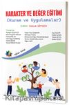 Karakter ve Değer Eğitimi (Kuram Ve Uygulamalar)