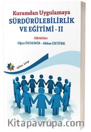 Kuramdan Uygulamaya Sürdürülebilirlik ve Eğitimi II