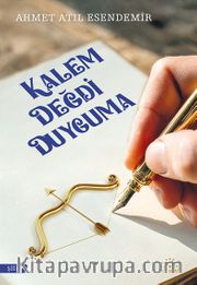 Kalem Değdi Duyguma