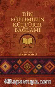 Din Eğitiminin Kültürel Bağlamı