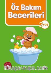 Özbakım Becerileri 2 Yaş