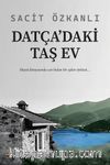 Datça'daki Taş Ev