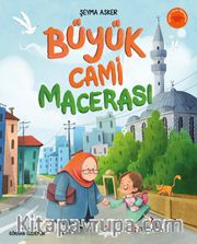 Büyük Cami Macerası