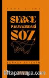 Serçe Parmağındaki Söz