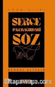 Serçe Parmağındaki Söz
