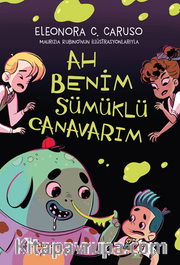 Ah Benim Sümüklü Canavarım