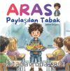 Aras / Paylaşılan Tabak