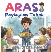 Aras / Paylaşılan Tabak