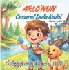 Arlo'nun Cesaret Dolu Kalbi