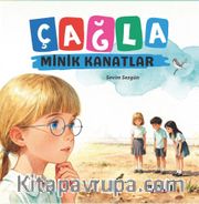 Çağla / Minik Kanatlar