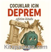 Çocuklar İçin Deprem Eğitim Kitabı
