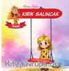 Irmak / Kırık Salıncak