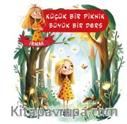 Küçük Bir Piknik, Büyük Bir Ders