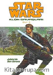 Star Wars Klon Savaşları Cilt 3 / Jabiim'de Son Direniş