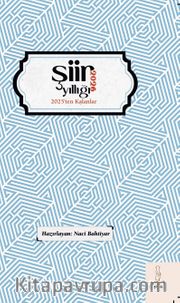 2026 Şiir Yıllığı “2025'ten Kalanlar”