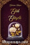 Gül Güzeli 2
