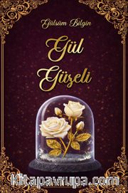 Gül Güzeli 2