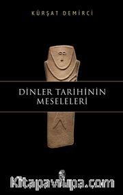 Dinler Tarihinin Meseleleri