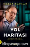 Yol Haritası & Gençlerini İhmal Edenler Geleceklerini İmha Ederler