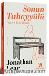 Sonun Tahayyülü: Yas ve Etik Yaşam
