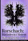 Rorschach & Bütünleyici Sistem Uygulama, Kodlama, Puanlama, Yorumlama