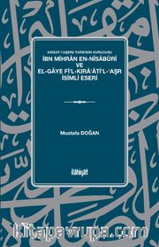 Kıraat-i Aşere Tarikinin Kurucusu