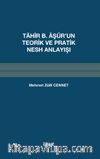 Tahir b. Âşûr'un Teorik ve Pratik Nesh Anlayışı