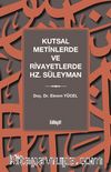 Kutsal Metinlerde ve Rivayetlerde Hz. Süleyman