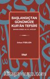 Başlangıçtan Günümüze Kur'an Tefsiri