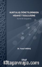 Kur'an'da Hidayet Teolojisi